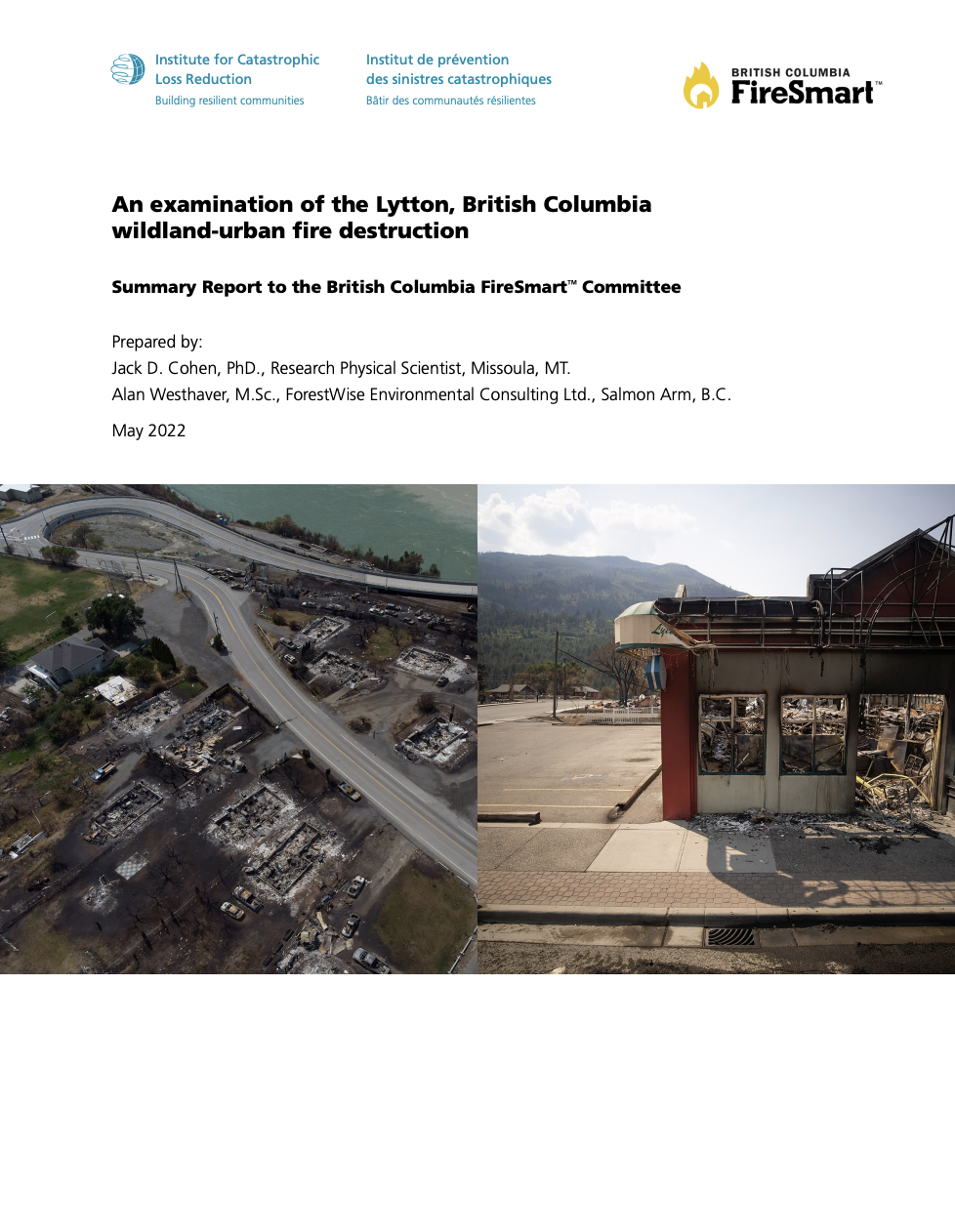 An examination of the Lytton, British Columbia wildland-urban fire destruction: Summary Report to the British Columbia FireSmartTM Committee thumbnail