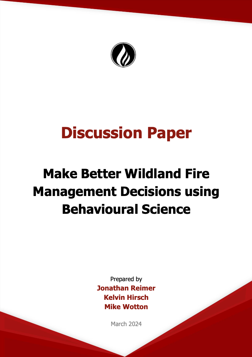 Make Better Wildland Fire Management Decisions using Behavioural Science thumbnail