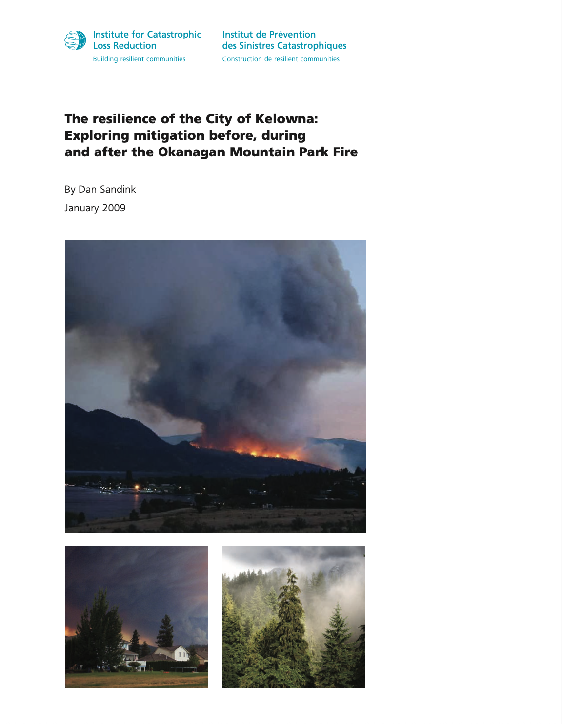 The resilience of the City of Kelowna: Exploring mitigation before, during and after the Okanagan Mountain Park Fire thumbnail
