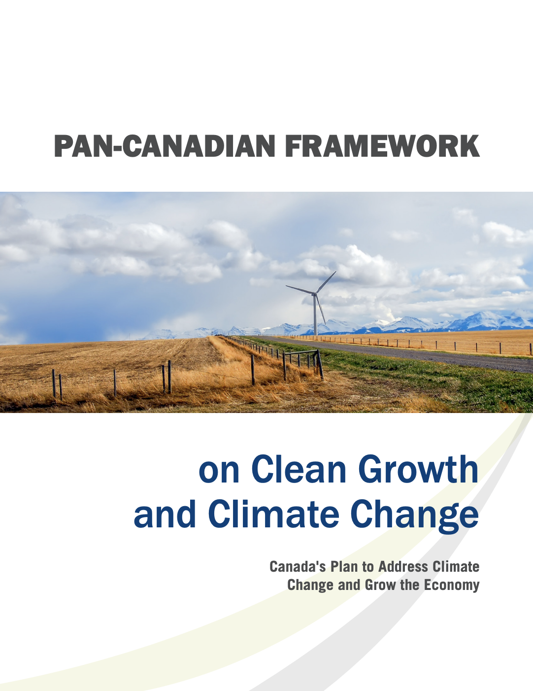 Pan-Canadian Framework on Clean Growth and Climate Change : Canada's plan to address climate change and grow the economy thumbnail